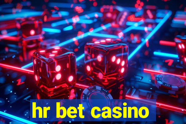 hr bet casino